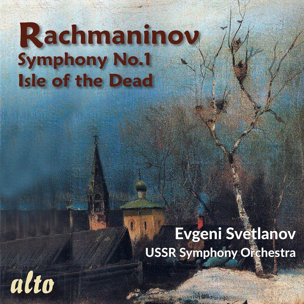 Picture of Rachmaninov: Symphony No. 1; Isle of the Dead – Evgeny Svetlanov, USSR Symphony Orchestra