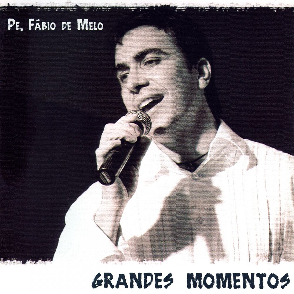 Picture of Grandes Momentos (Pe. Fábio de Melo)