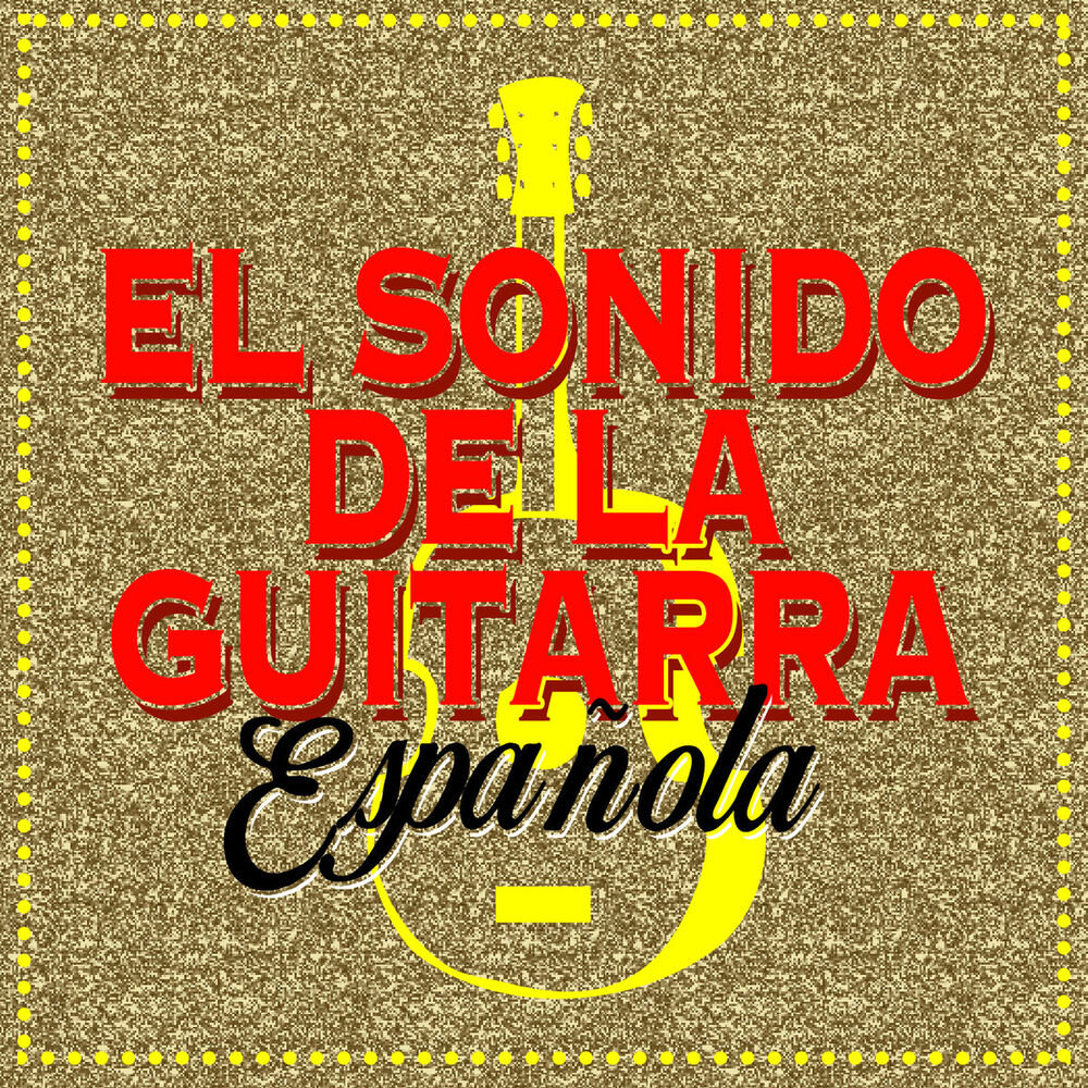 Picture of El Sonido de la Guitarra Española