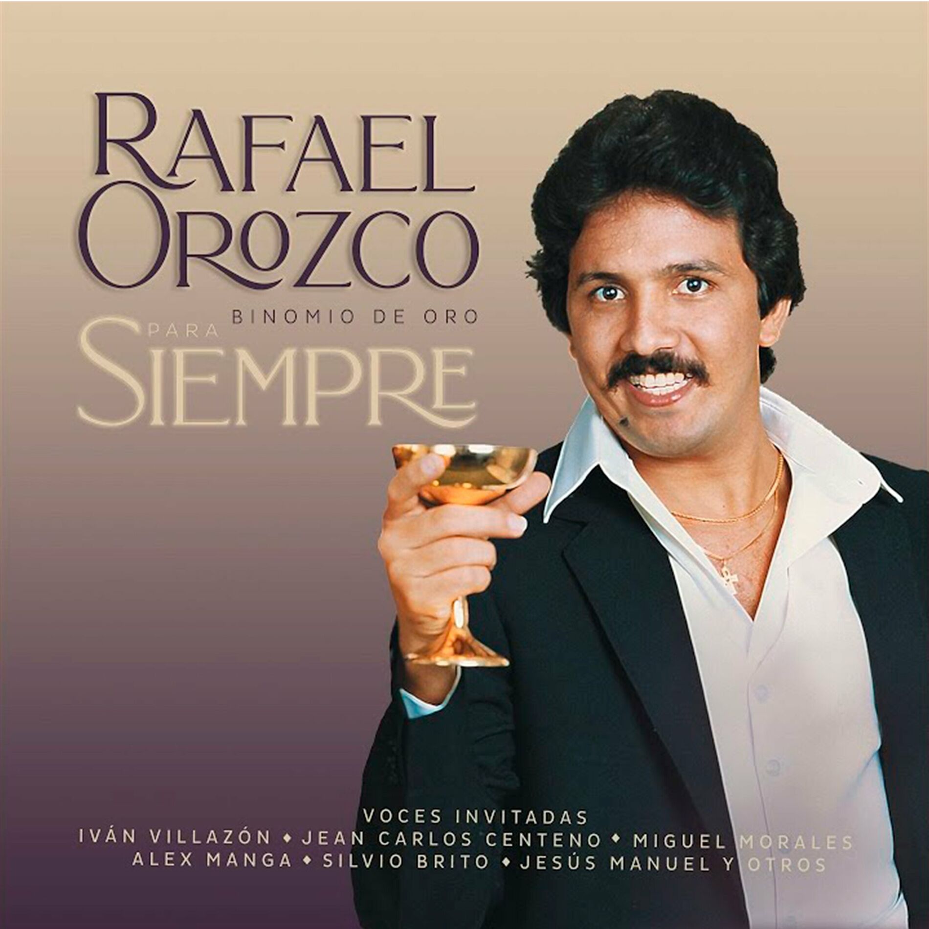 Album cover of Para Siempre Rafael Orozco Binomio De Oro