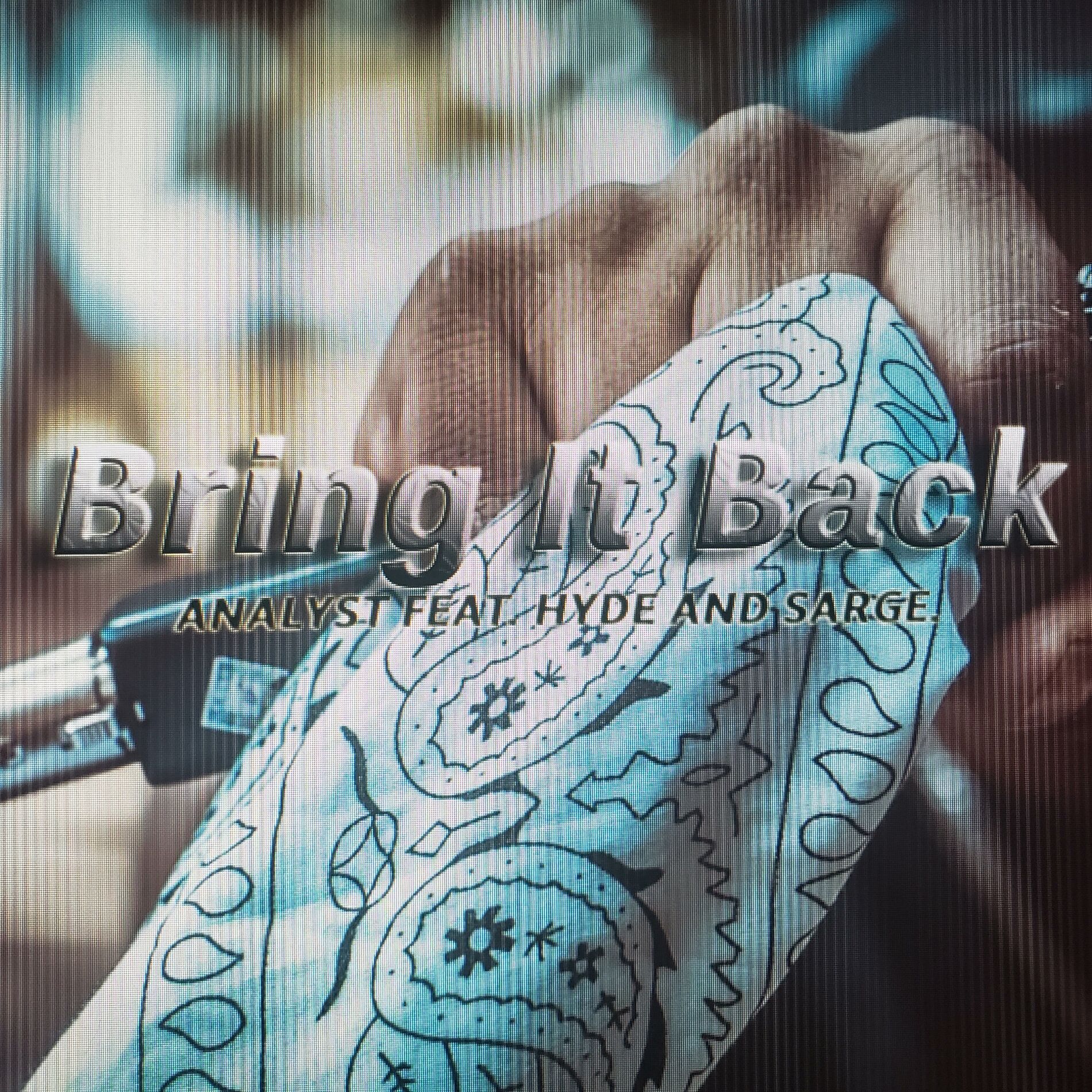 Album cover of Bring It Back (feat. Hyde & Sarge)