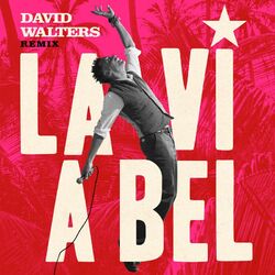 Cover of La Vi A Bel (David Walters Remix)