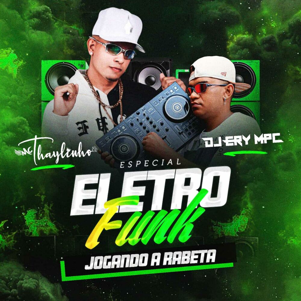 Picture of Especial Eletro Funk Jogando a Rabeta (feat. Dj Ery MPC)