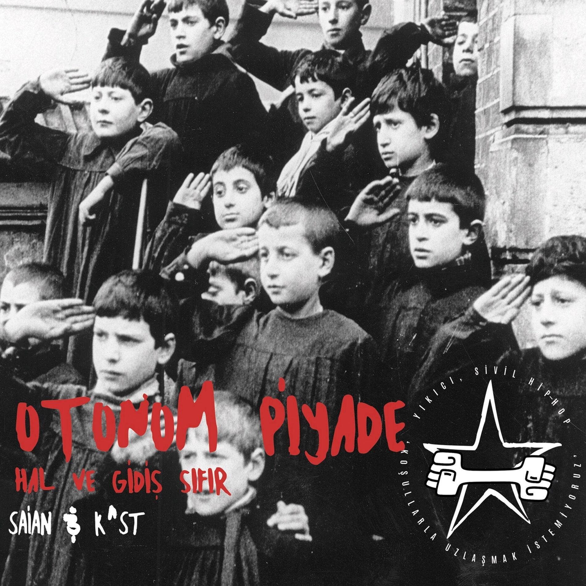 Album cover of Otonom Piyade: Hal Ve Gidiş Sıfır