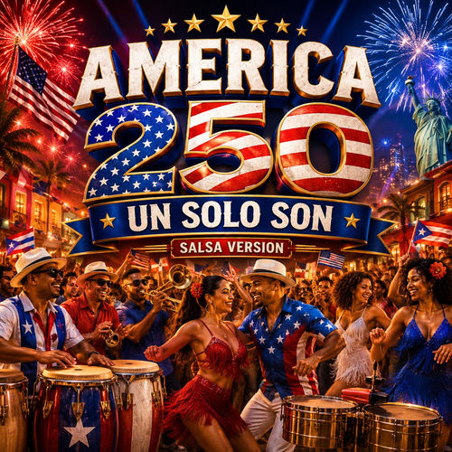 America 250 (Salsa Version)