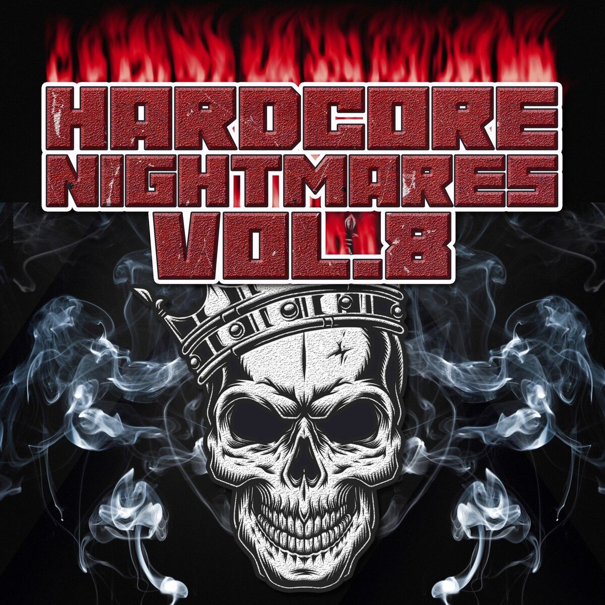 Album cover of Hardcore Nightmares, Vol. 8