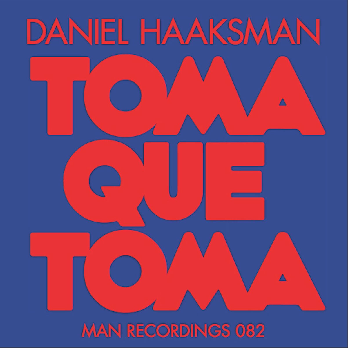 Album cover of Toma Que Toma