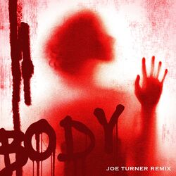 Cover of Body (Joe Turner Remix)