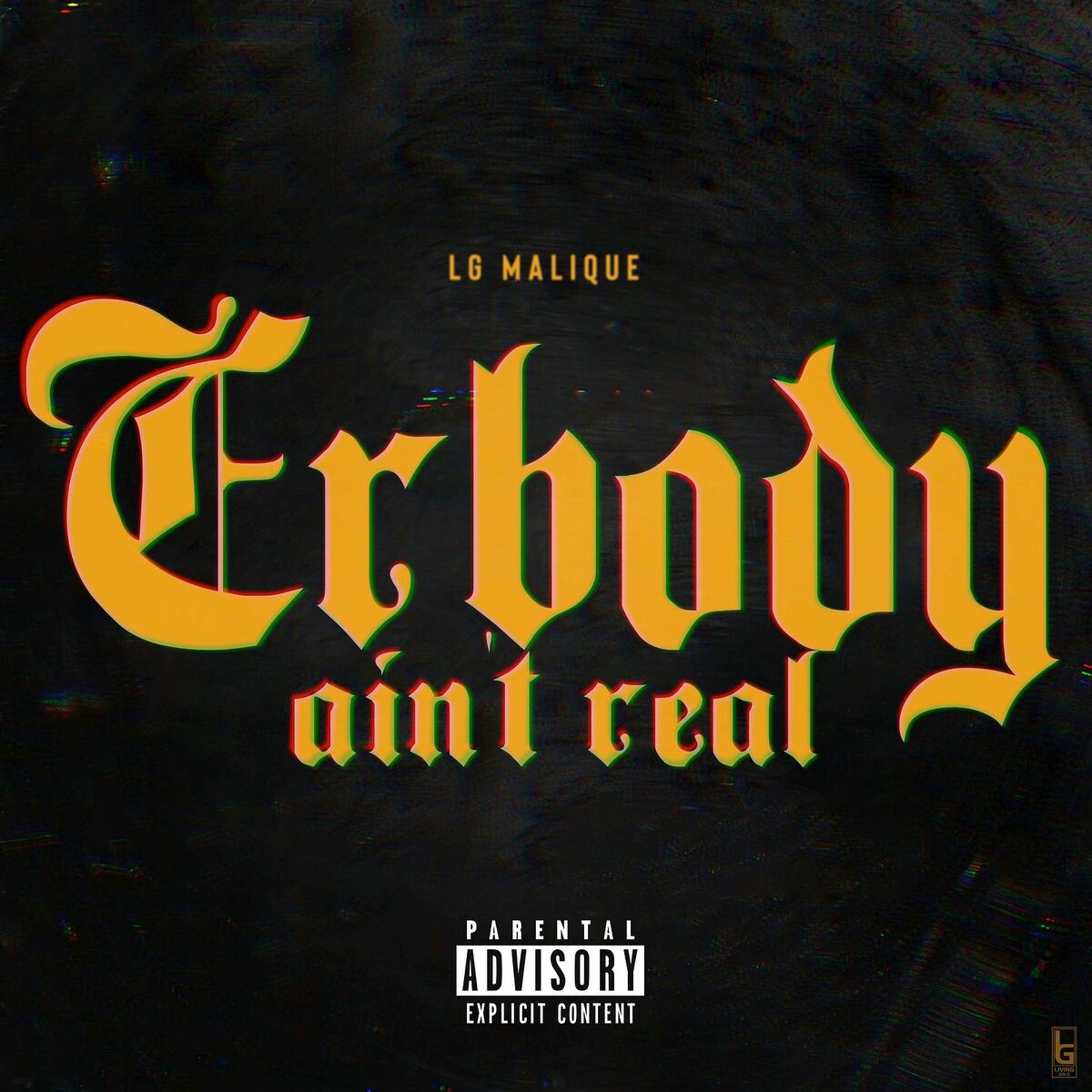 Album cover of Erbody Ain't Real