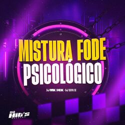 Cover of Mistura Fode Psicológico