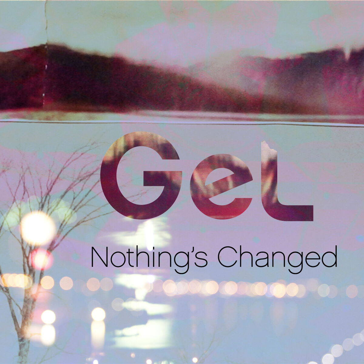 Album cover of Nothing's Changed