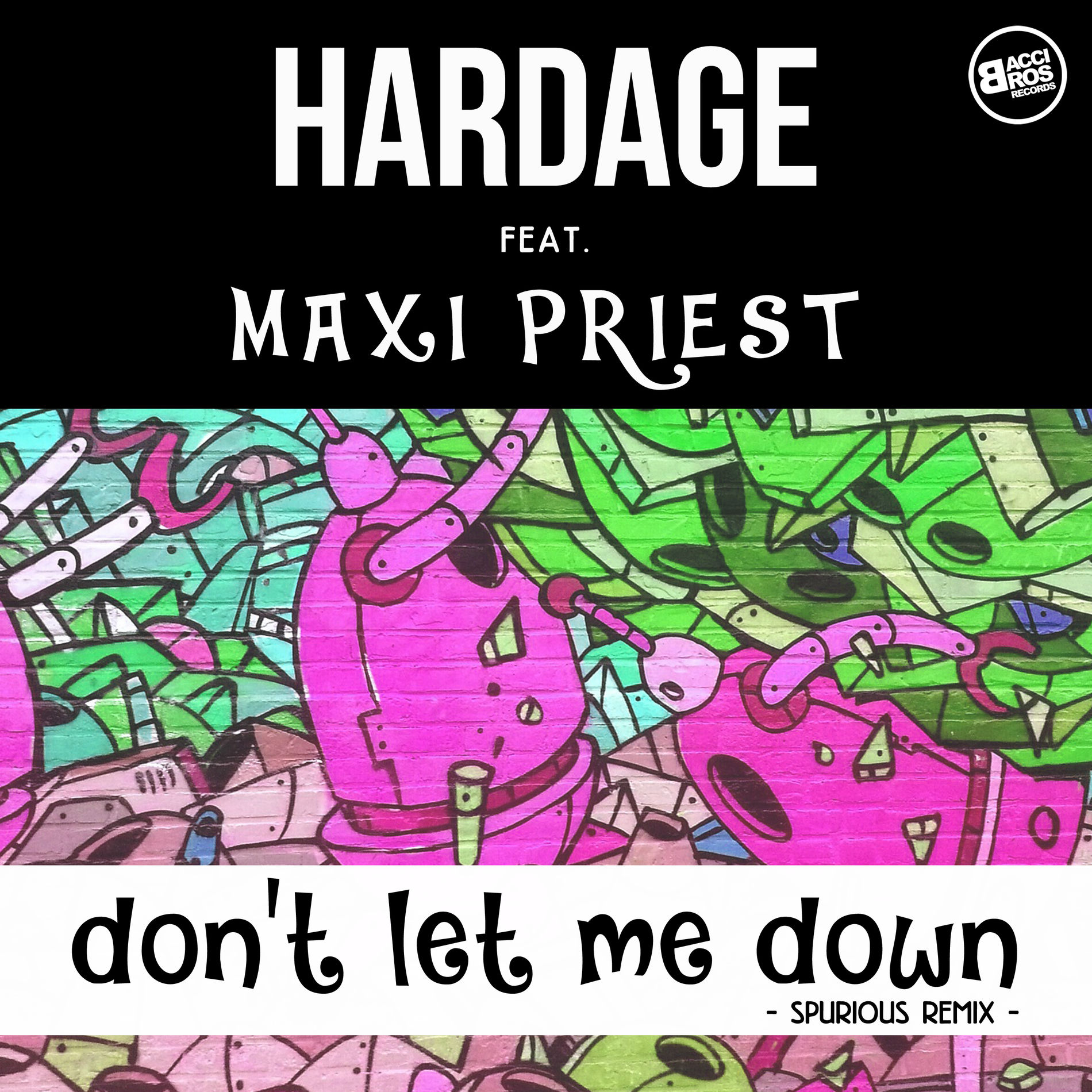 Album cover of Don't Let Me Down (Spurious Remix)