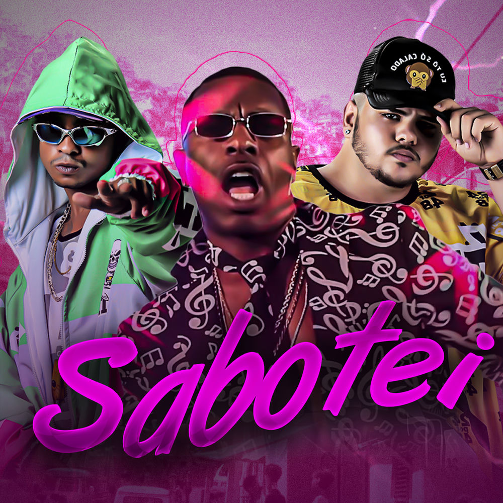 Sabotei (BregaFunk Remix)