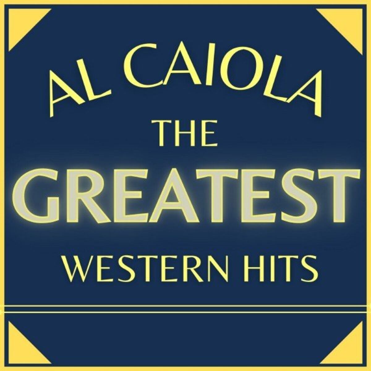 Album cover of The Greatest Western Hits