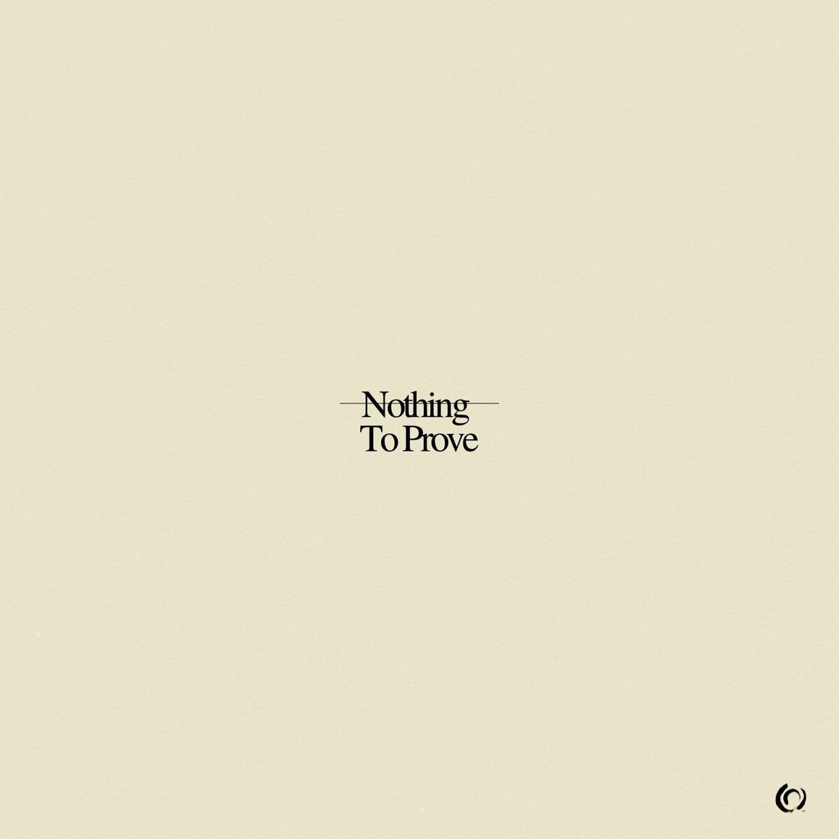 Album cover of Nothing To Prove