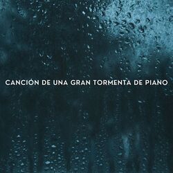 Cover of Canción De Una Gran Tormenta De Piano