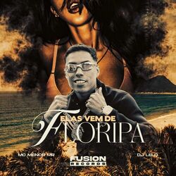 Cover of Elas Vem de Floripa