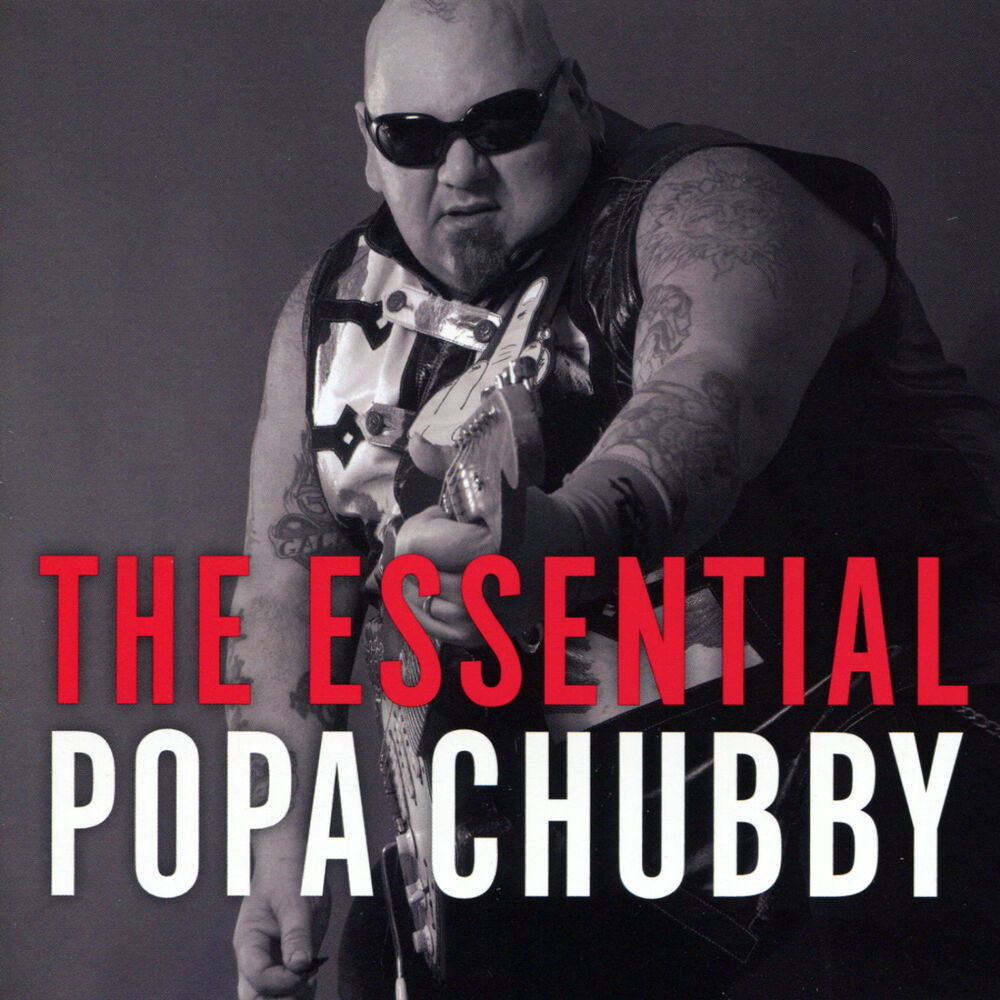 Picture of The Essential Popa Chubby