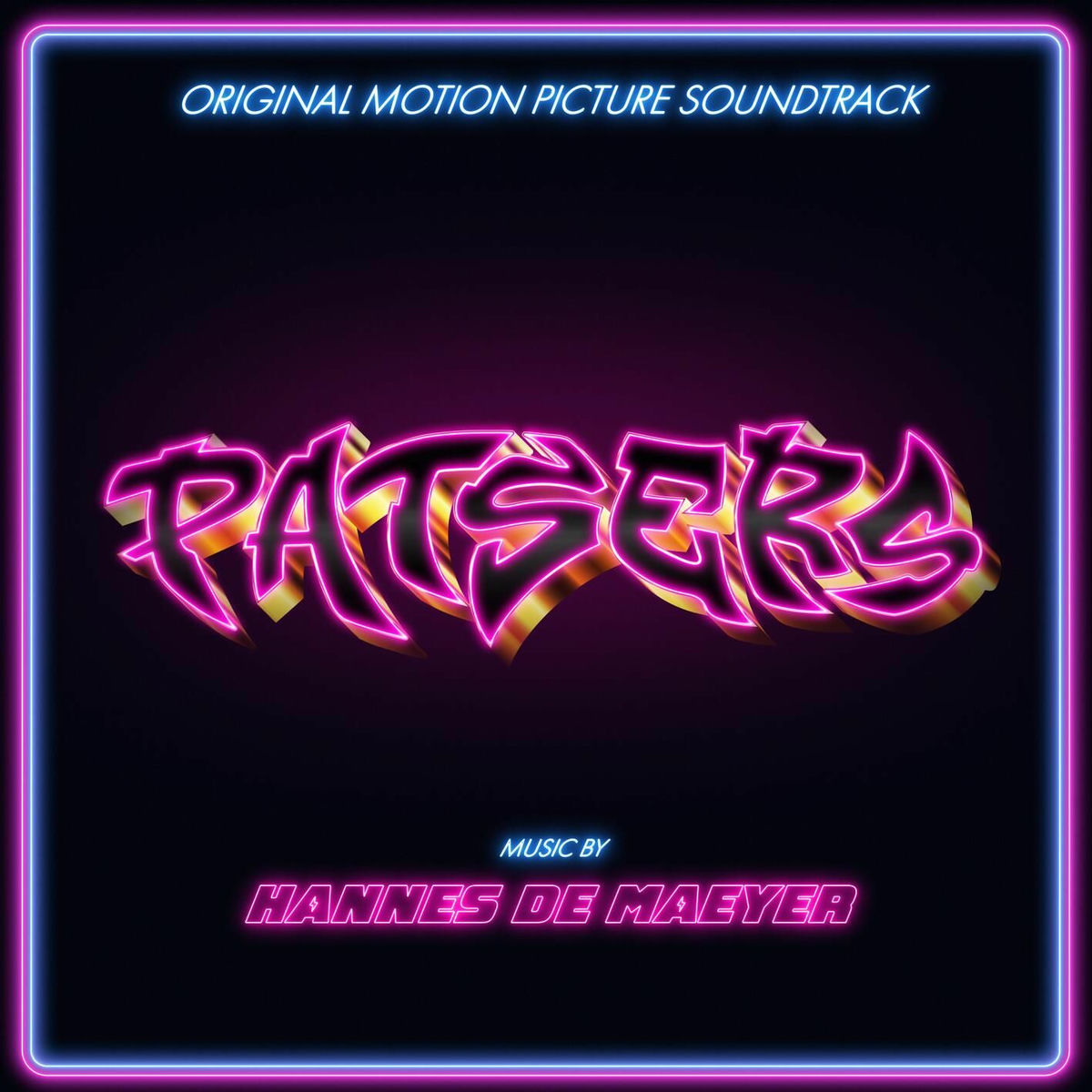 Album cover of Patsers (Original Motion Picture Soundtrack)