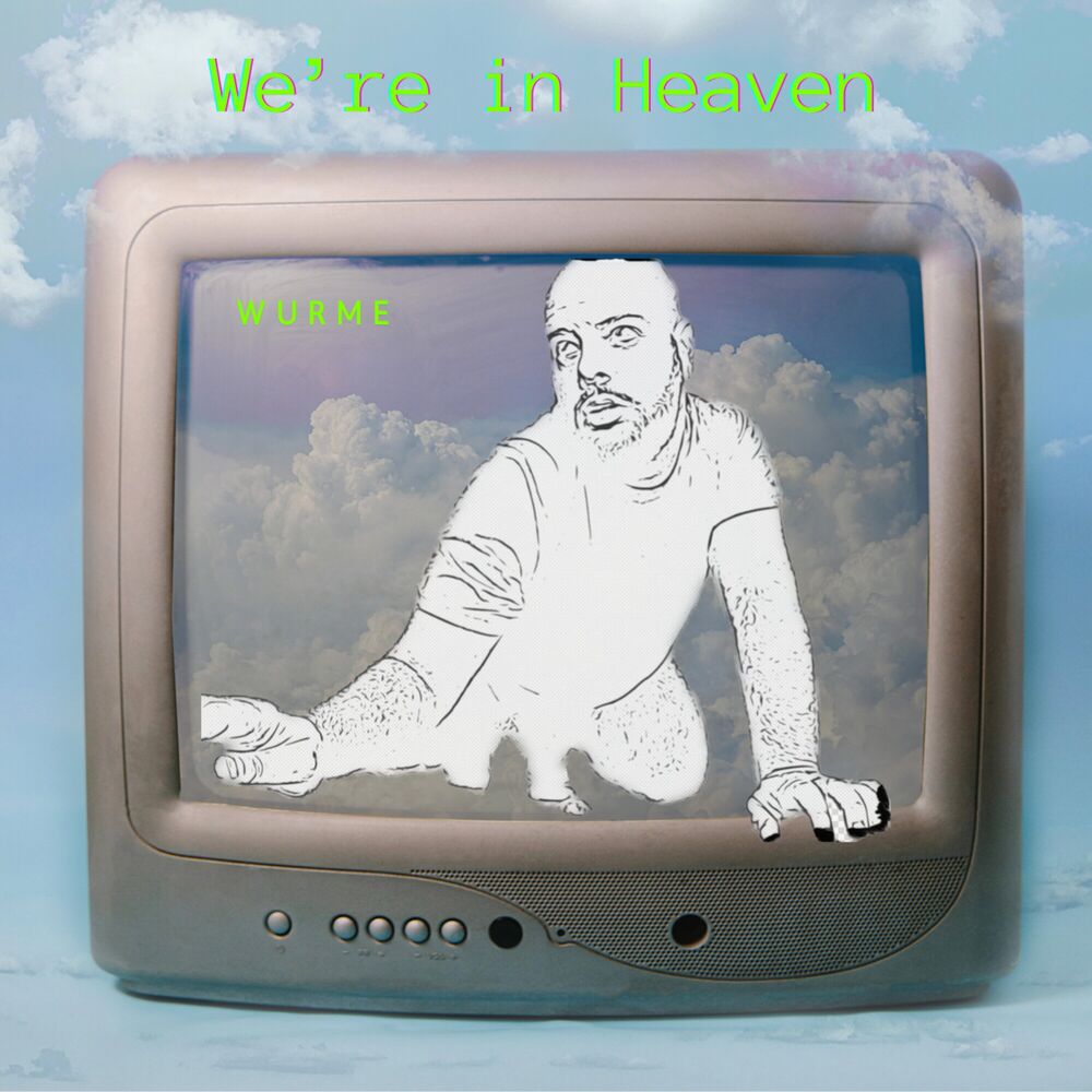 Picture of We're in Heaven