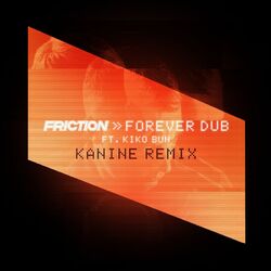 Cover of Forever Dub (Kanine Remix)