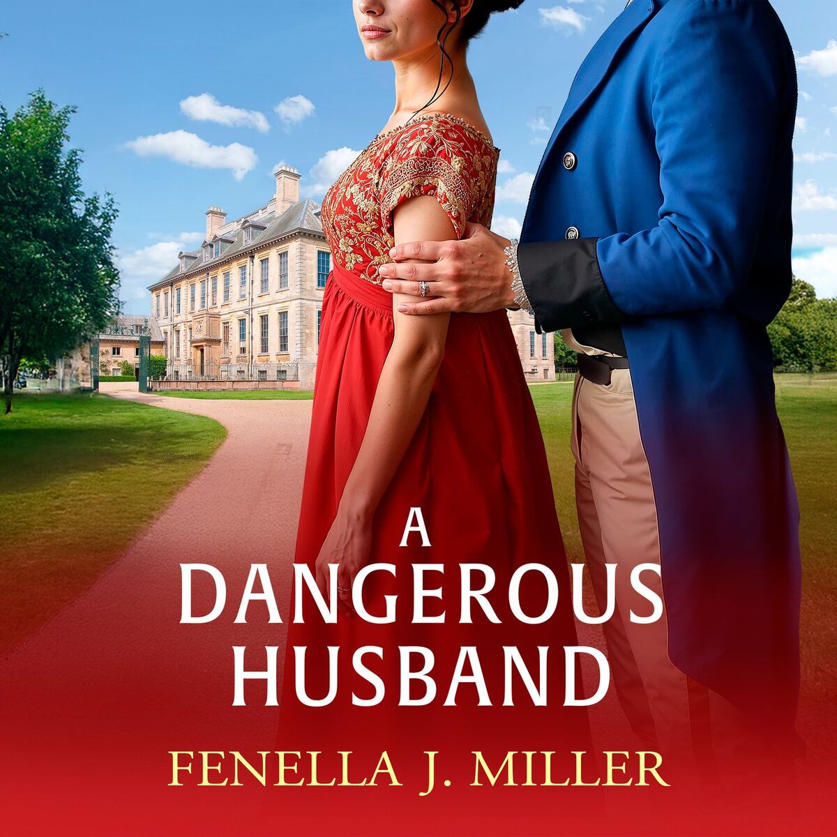 Album cover of A Dangerous Husband - A sumptuous Regency romance from Fenella J. Miller for 2025 (Unabridged)