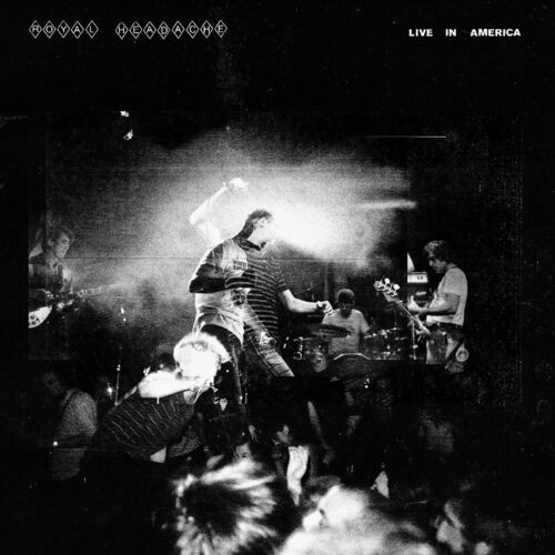  Royal Headache - Live In America (2024) 