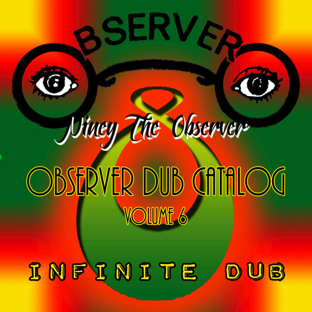 Picture of Observer Dub Catalog Vol. 6 Infinite Dub