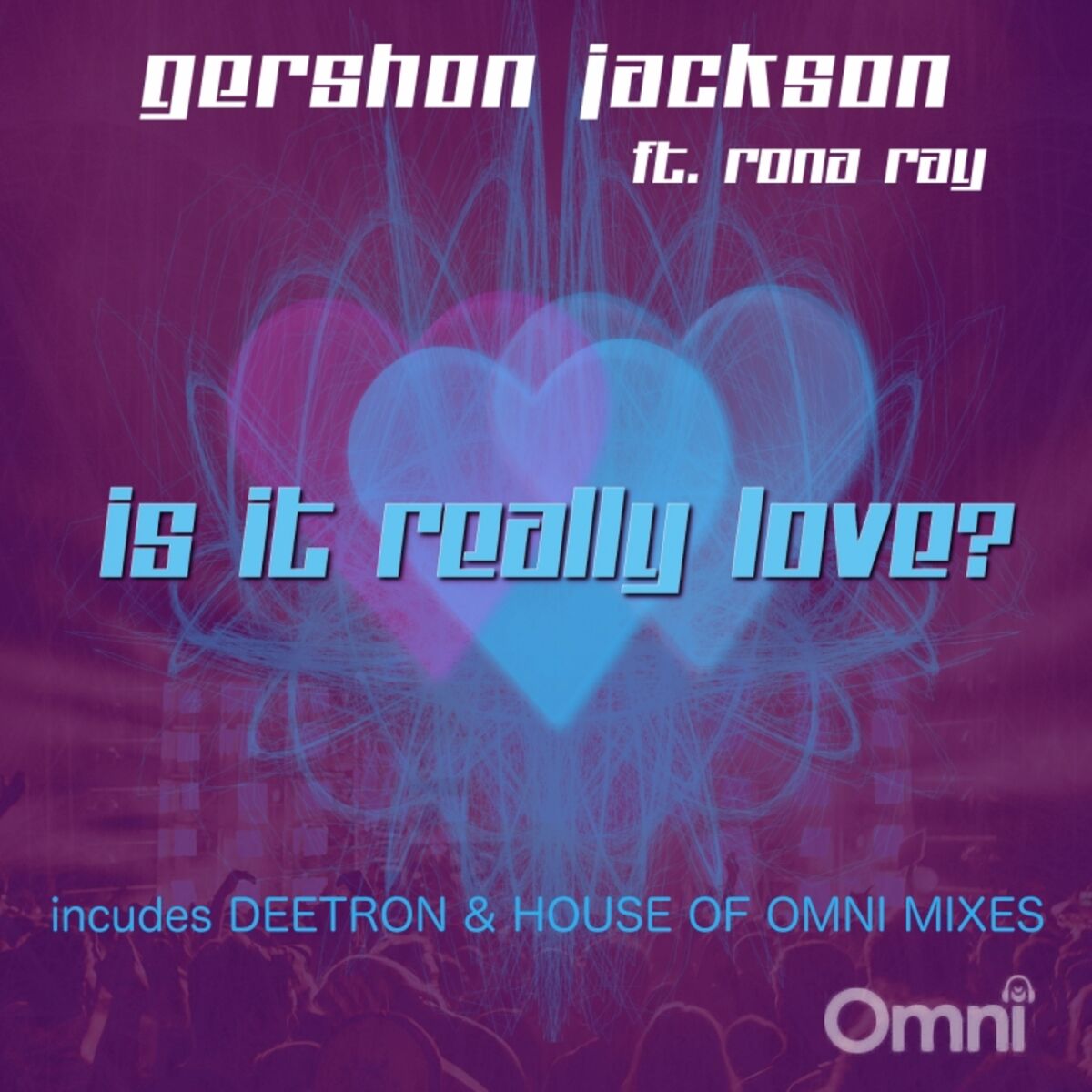 Album cover of Is it Really Love (feat. Rona Ray)