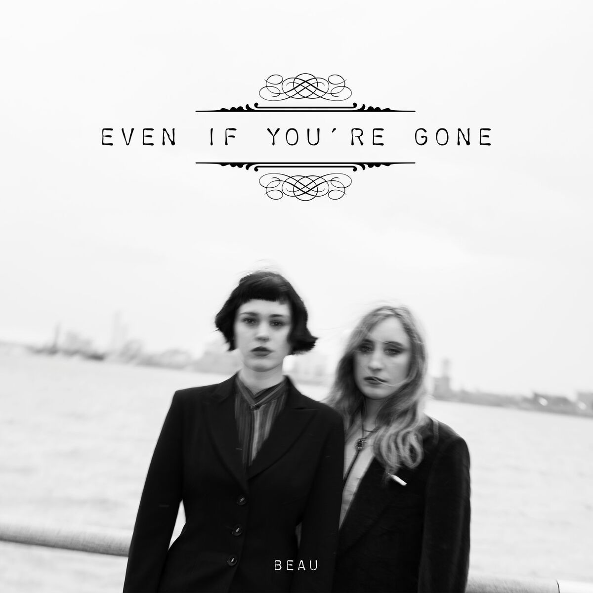 Album cover of Even If You're Gone