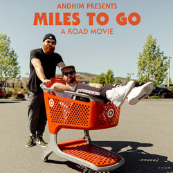 Miles to Go - Soundtrack to andhim's Road Movie