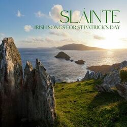 Cover of Sláinte: Irish Songs for St. Patrick's Day
