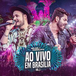 Cover of Israel & Rodolffo: Ao Vivo Em Brasília, Vol. 1