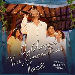 Cover of O Amor Vai Encontrar Você (Ao Vivo)
