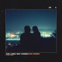 Cover of The Long Way Home (Roha Remix)