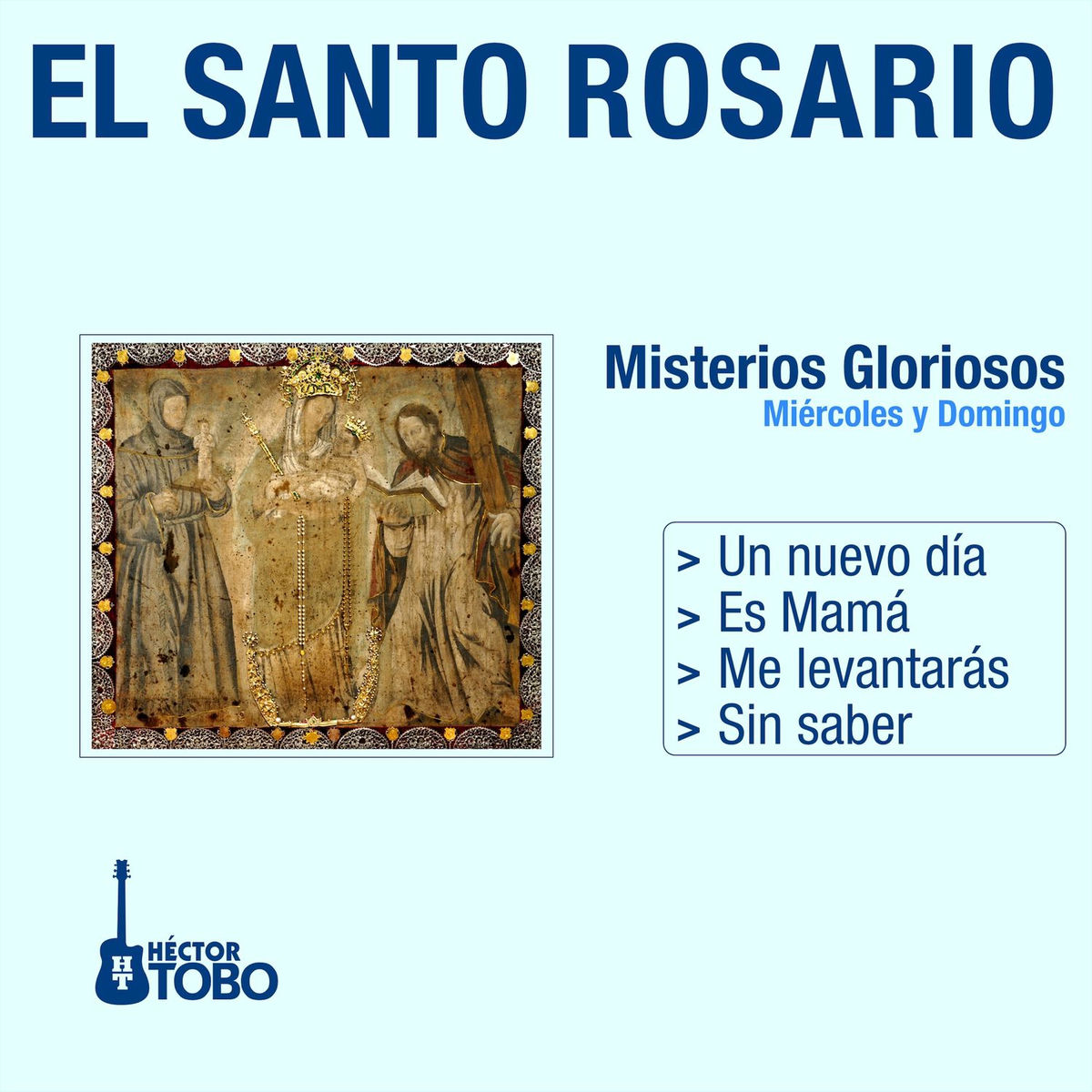 Album cover of El Santo Rosario - Misterios Gloriosos