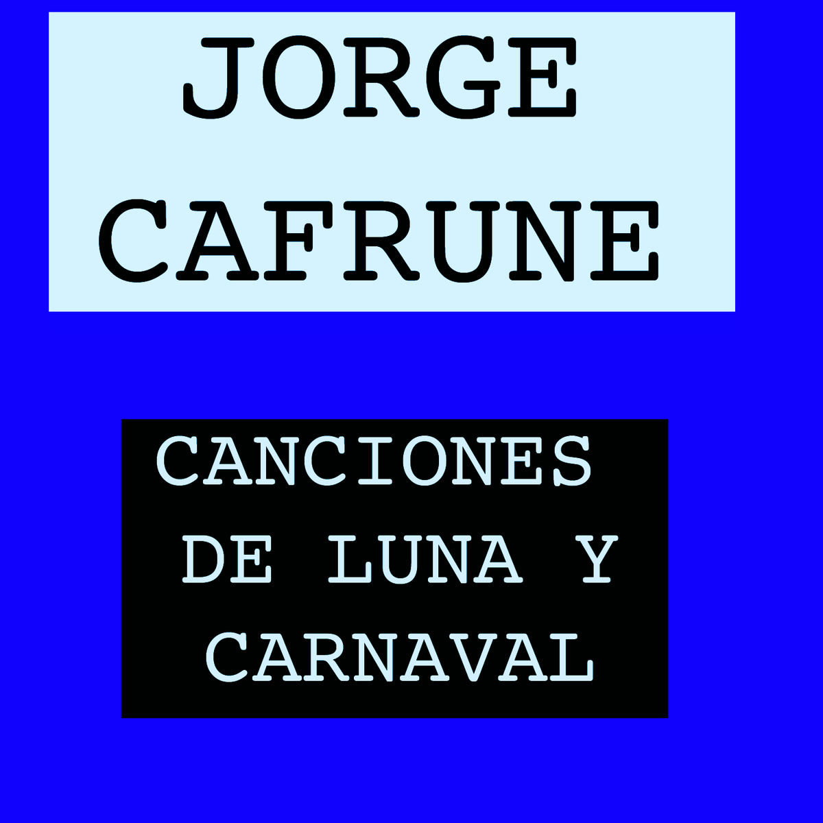 Album cover of Canciones de Luna y Carnaval