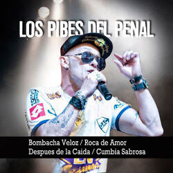 Cover of Bombacha Veloz / Roca de amor / Despues de la Caida / Cumbia Sabrosa