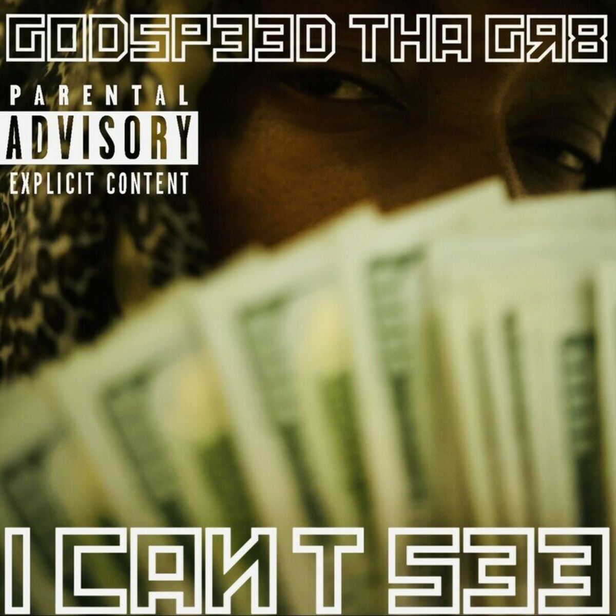 Album cover of I Can’t See