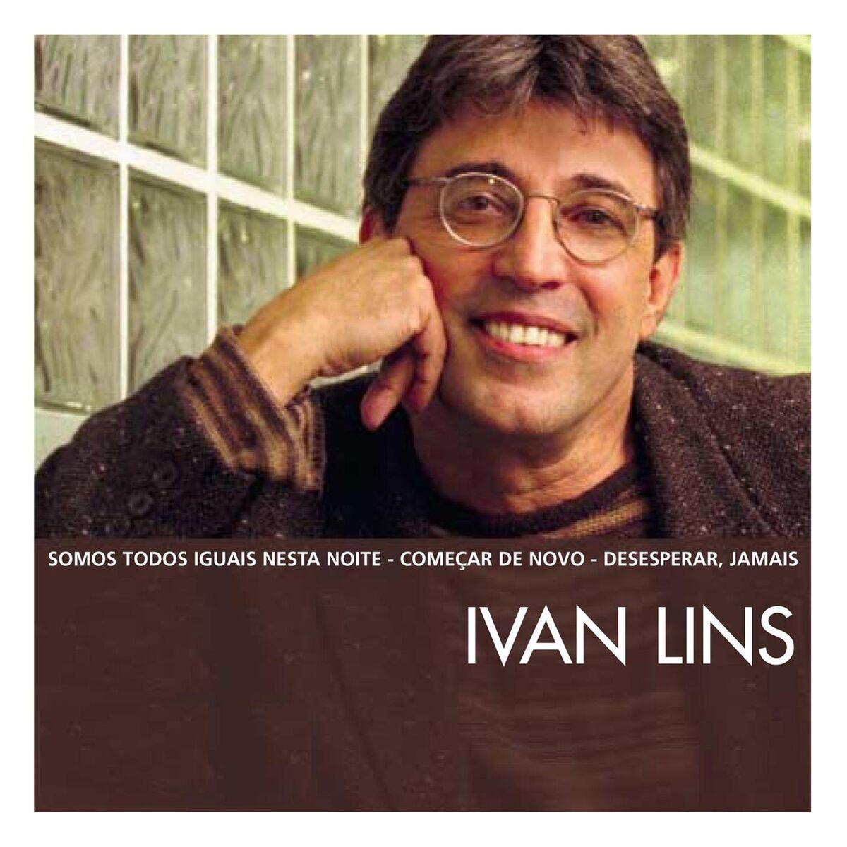 Album cover of The Essential Ivan Lins