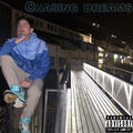 Chasing Dreams