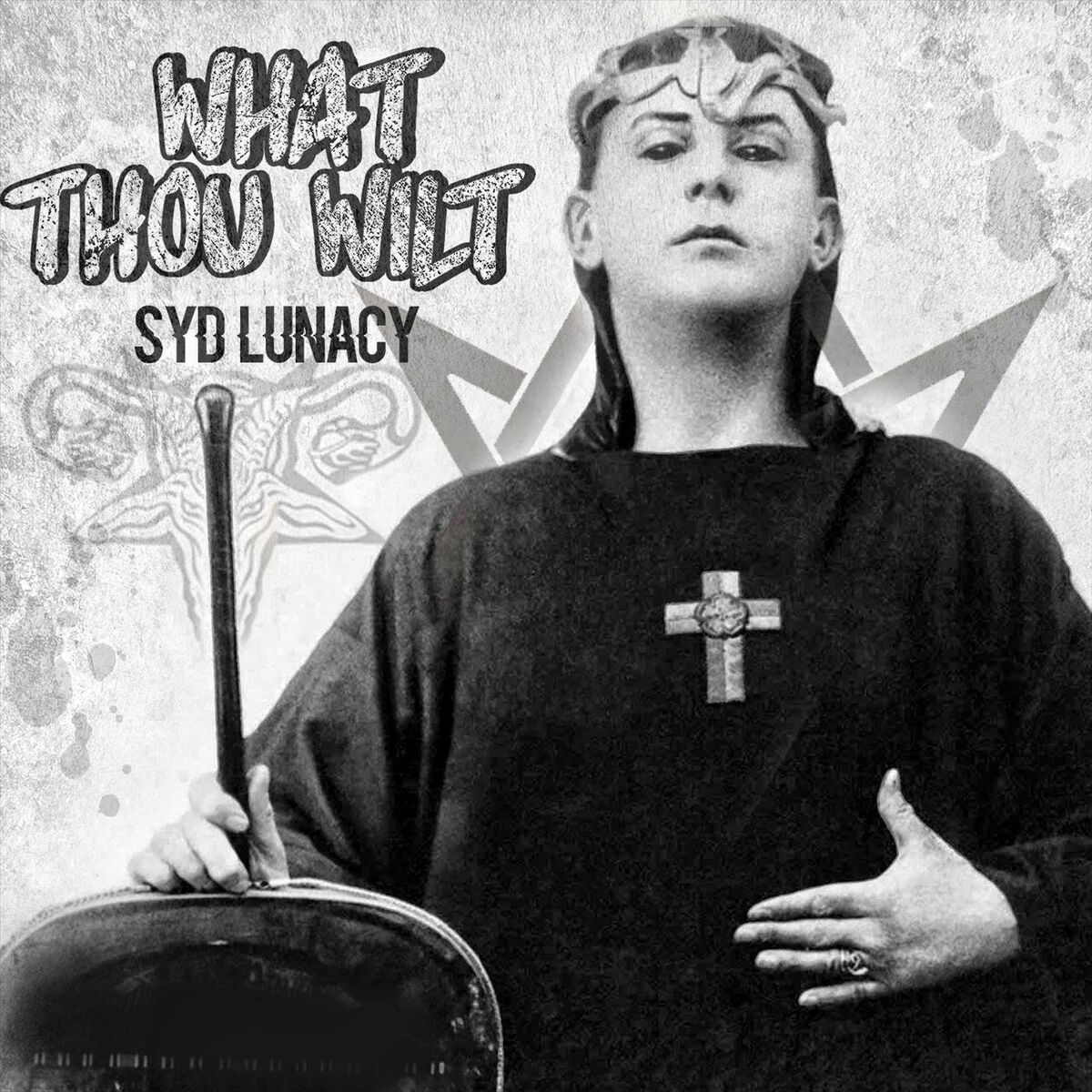 Album cover of What Thou Wilt...
