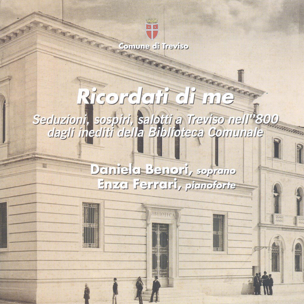 Picture of Ricordati di me. Seduzioni, sospiri, salotti a Treviso nell'800 dagli inediti della Biblioteca Comunale