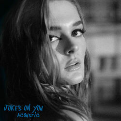 Cover of Joke's On You (Acoustic)