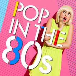 Cover of Pop in the 80's