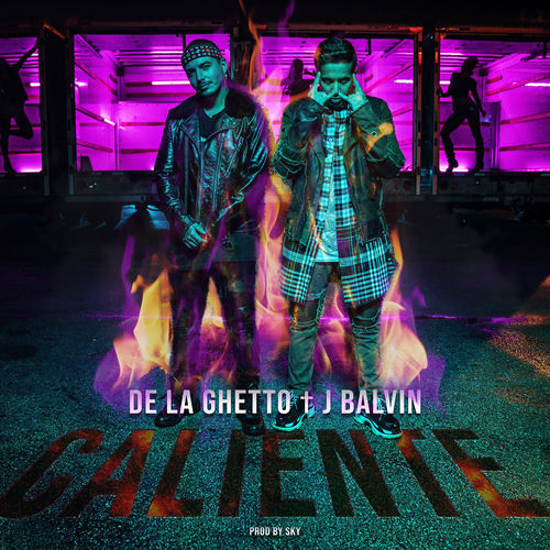 Caliente (feat. J Balvin) by De La Ghetto - 91 BPM