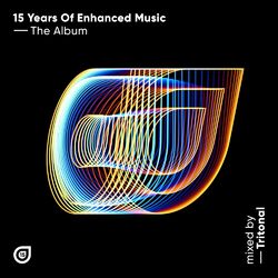 Cover of 15 Years of Enhanced Music, Mixed by Tritonal