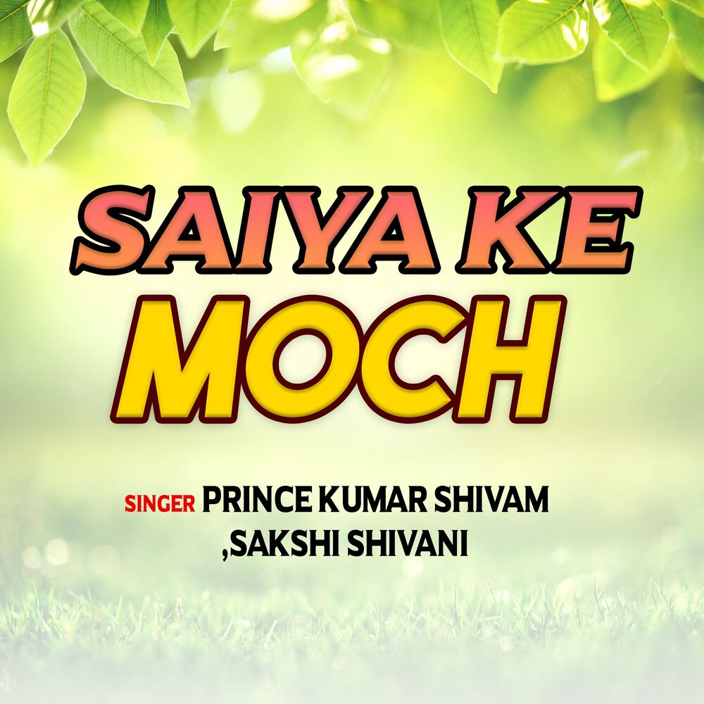 Picture of Saiya ke moch