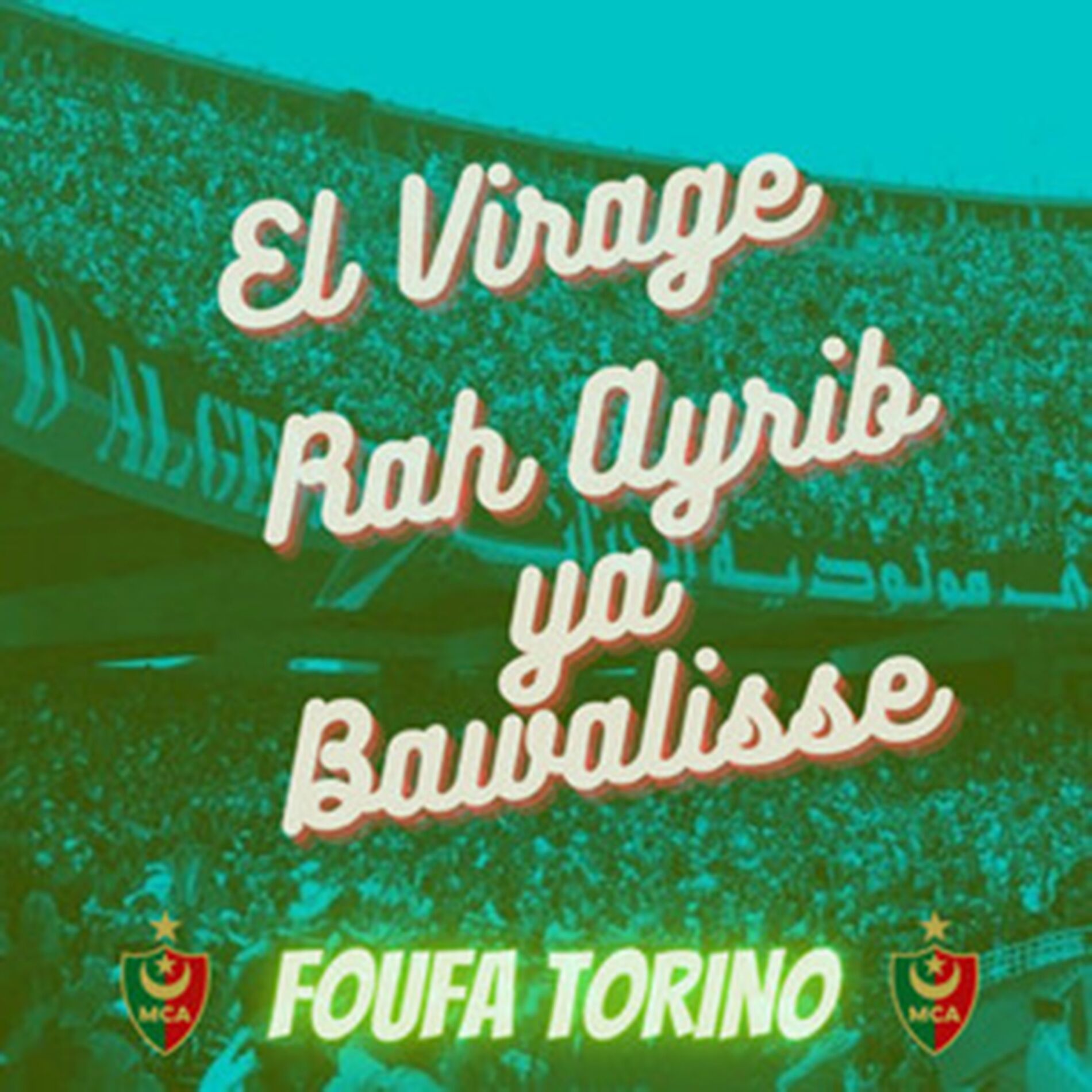 Album cover of El Virage Rah Ayrib Ya Bawalisse