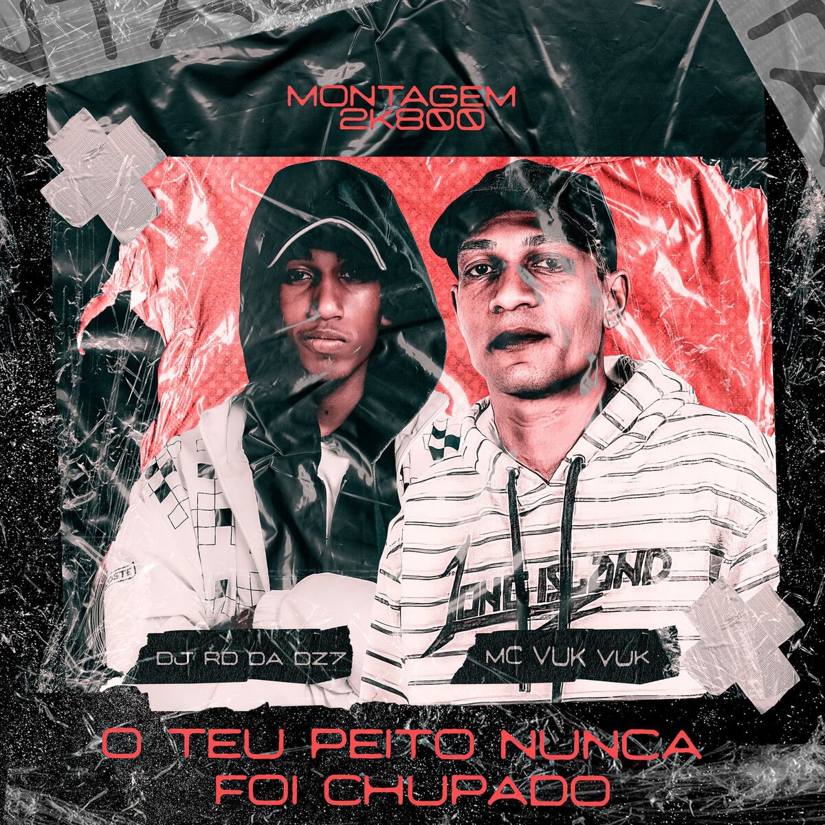 Album cover of Montagem 2k800: O Teu Peito Nunca Foi Chupado